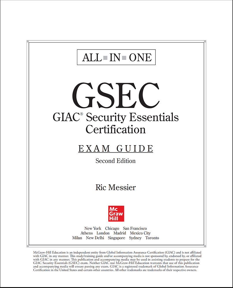 GSEC GIAC Security Essentials Certification All-in-One Exam Guide 