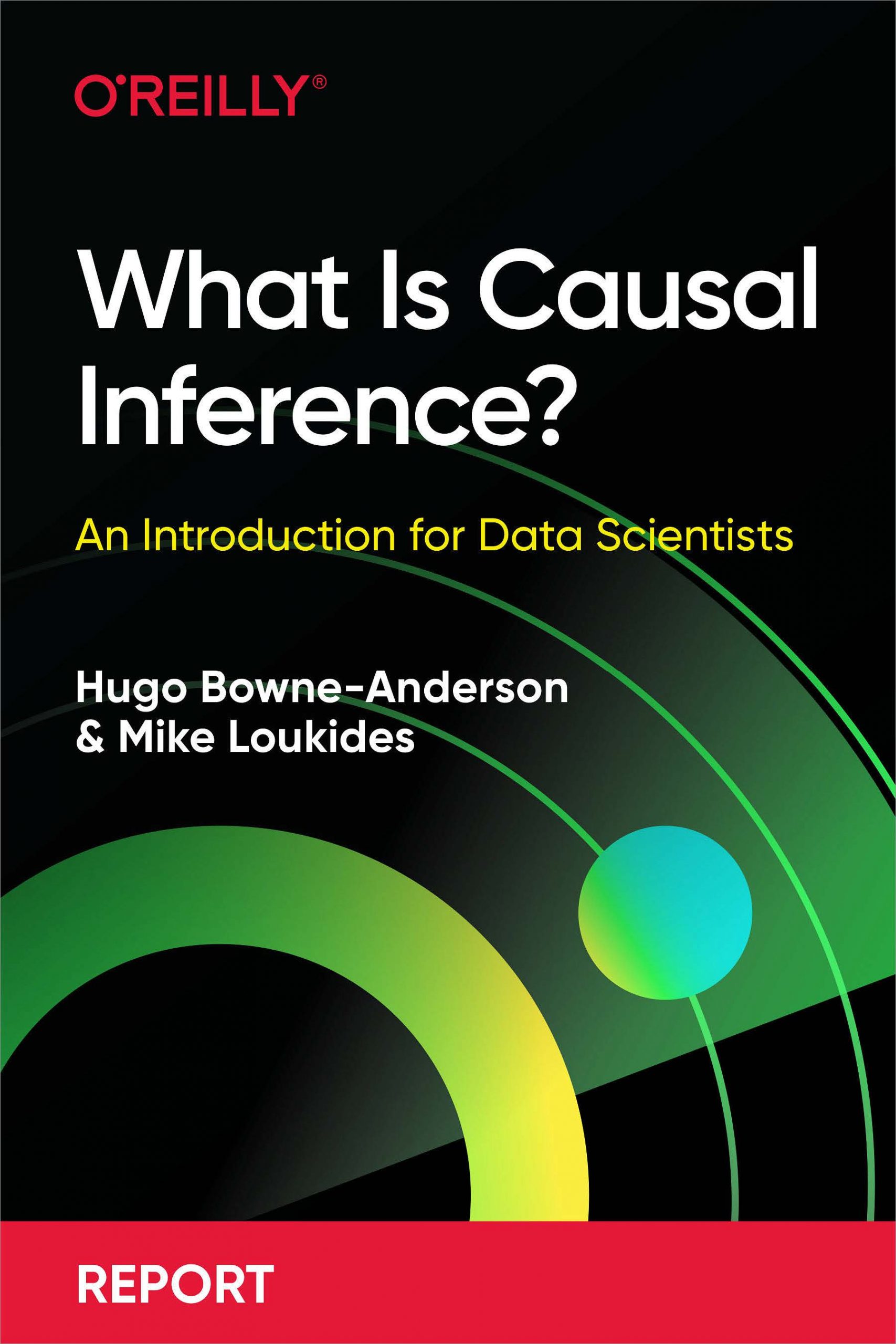 What Is Causal Inference? – O’Reilly
