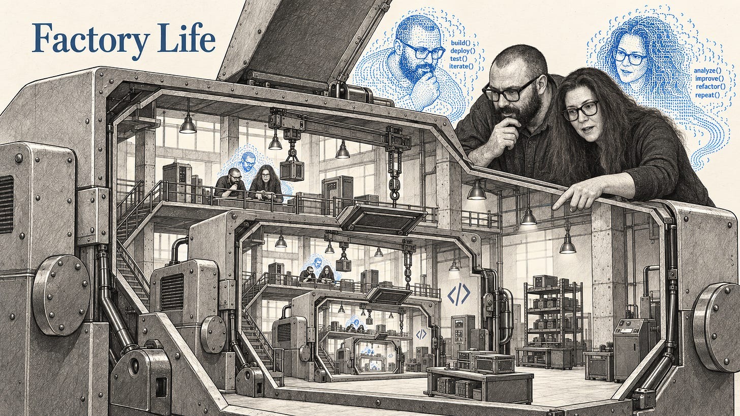 Factory life